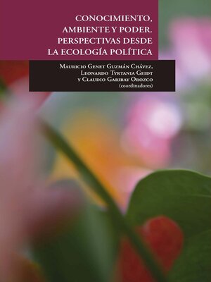 cover image of Conocimiento, ambiente y poder
